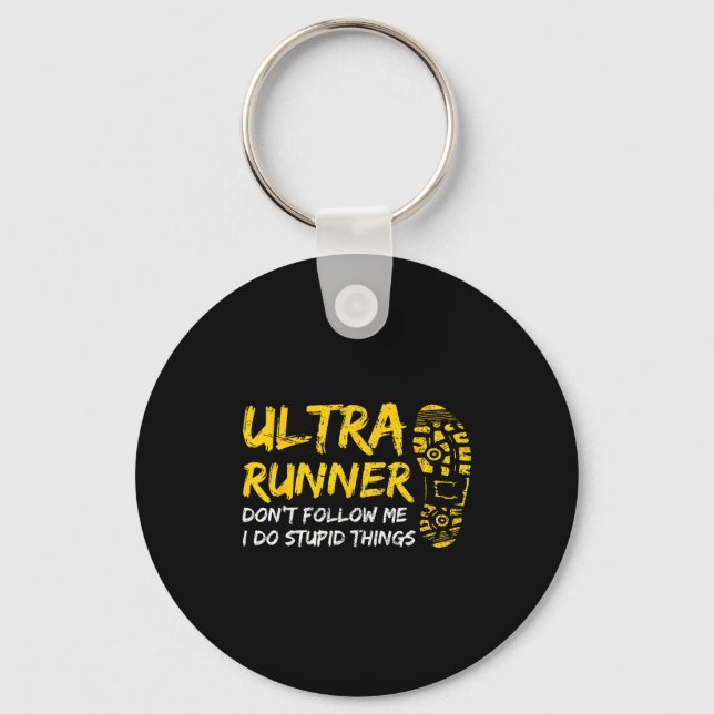 Ultra Runner Dont Follow Me I Do Stud Things Runni Nyckelring (Framsida)