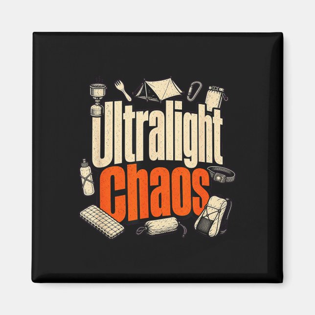 Ultralätt kaos vandring rolig backpacker  magnet (Framsidan)