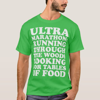 Ultramarathon Definition som går genom Skogen T Shirt