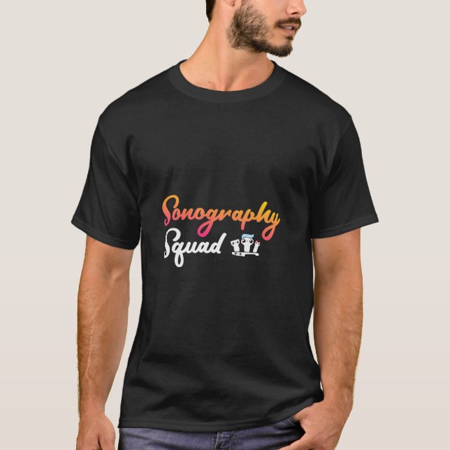 Ultrasound Tech Sonographer Radiology Sonography S T Shirt (Framsida)