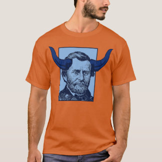Ulysses S Grant Not a Tanner T Shirt