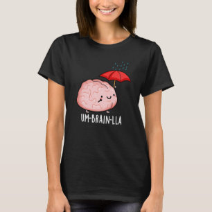 Um-brain-lla Roliga Hjärnpuns Dark BG T Shirt