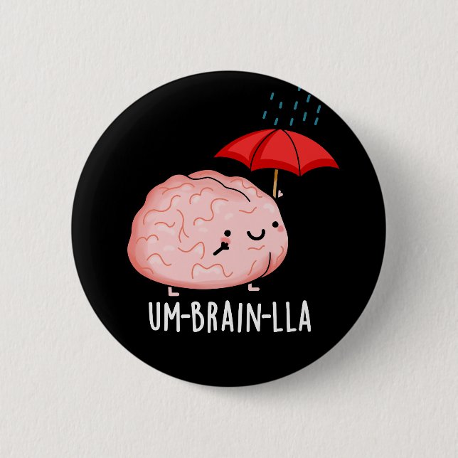 Um-hjärnan-lla Funny Brain Puns Mörk BG Knapp (Framsida)