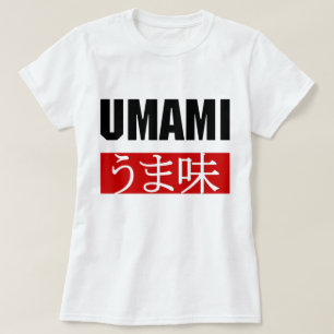 UMAMI う ま 味 T SHIRT