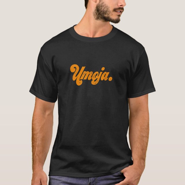 Umoja är Unity Nguzo Saba Lycklig Kwanzaa African  T Shirt (Framsida)