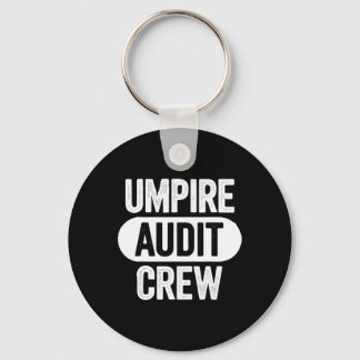 Umpire Audit Crew Nyckelring