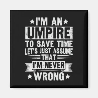 Umpire Funny Sketll Design For An Umpire  Magnet