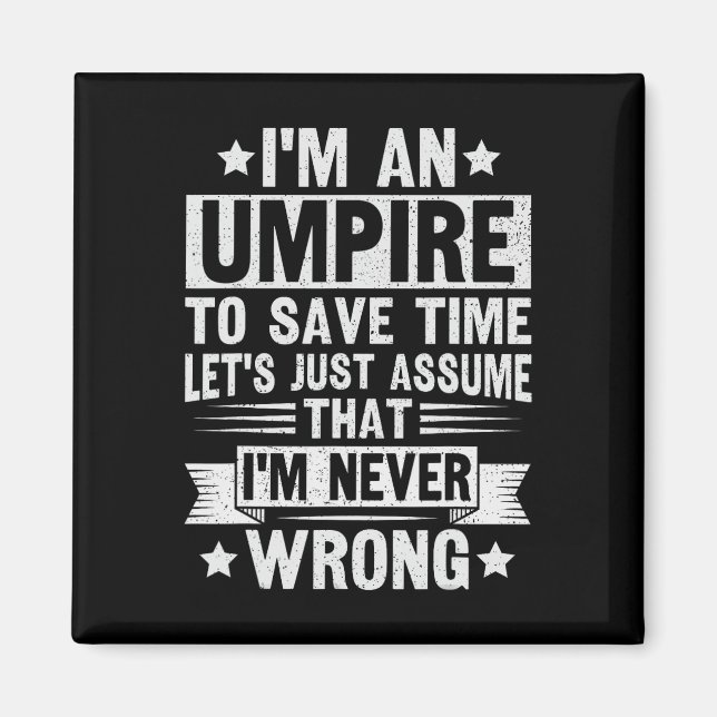 Umpire Funny Sketll Design For An Umpire  Magnet (Framsidan)