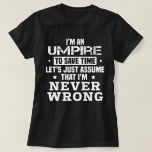 Umpire T Shirt