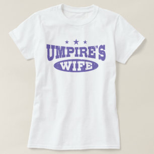 Umpires hustru t shirt