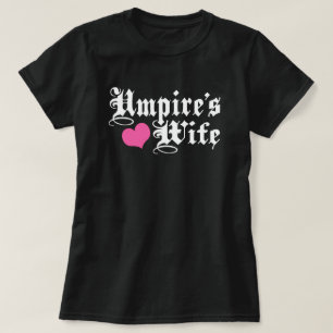 Umpires hustru tee shirt