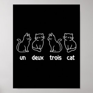 Un Deux Trois Cat - Fransk Cat Lover Kattunge Owne Poster