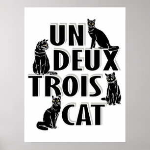 Un Deux Trois Cat - Fransk Pun Poster