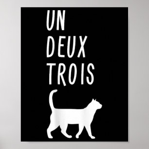 Un Deux Trois Katt Tröja Rolig Fransk Lärarpresent Poster