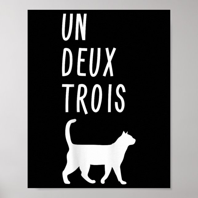 Un Deux Trois Katt Tröja Rolig Fransk Lärarpresent Poster (Framsidan)