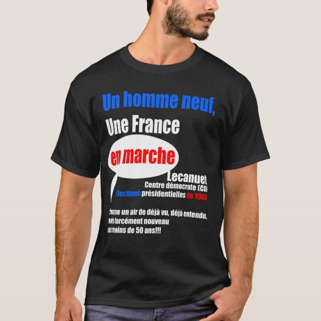 Un Homme neuf, Une Frankrike EN Marche 2017-1965 Tröja (Framsida)
