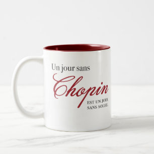 Un-jour sans Chopin… Två-Tonad Mugg