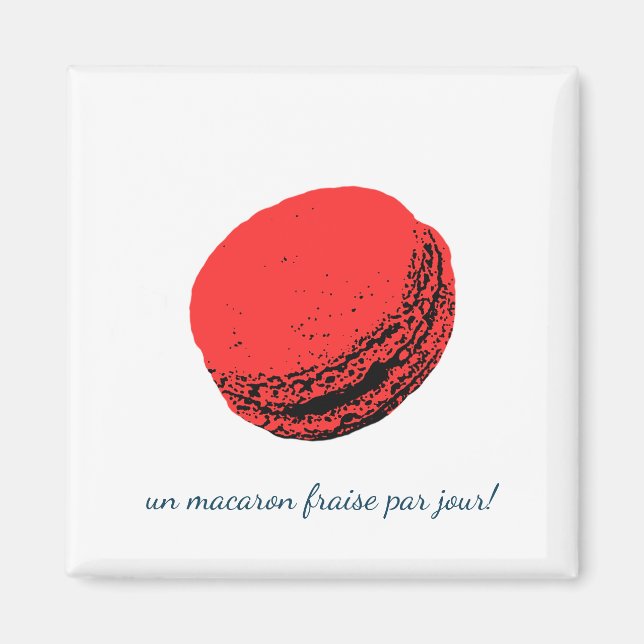 un macaron fraise par jour! magnet (Framsidan)