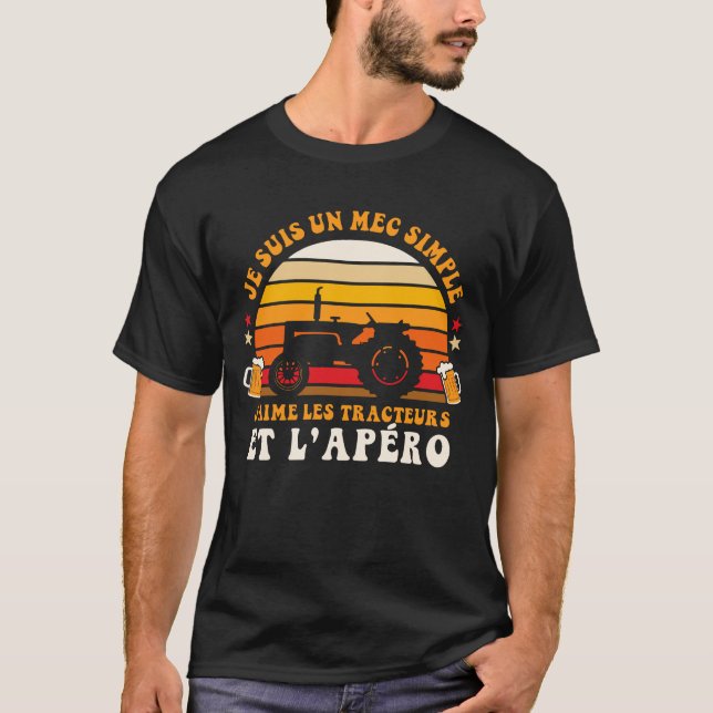 un mec simple j'aime les tracteurs et l'apero t shirt (Framsida)