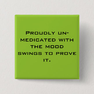 Un-Medicated knäppas Knapp