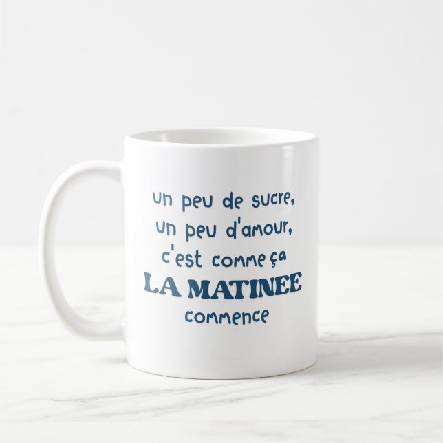 un peu de sucre un peu d'kärlek c'est comme kaffemugg (Vänster)