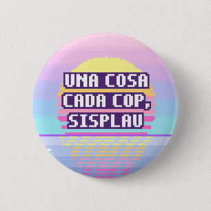 Una Cosa Cada Cop, Sisplau Pixelknapp Knapp