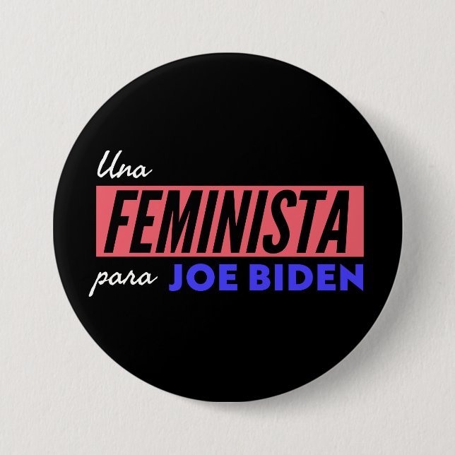 Una Feminista Para Joe Biden Round Button Knapp (Framsida)