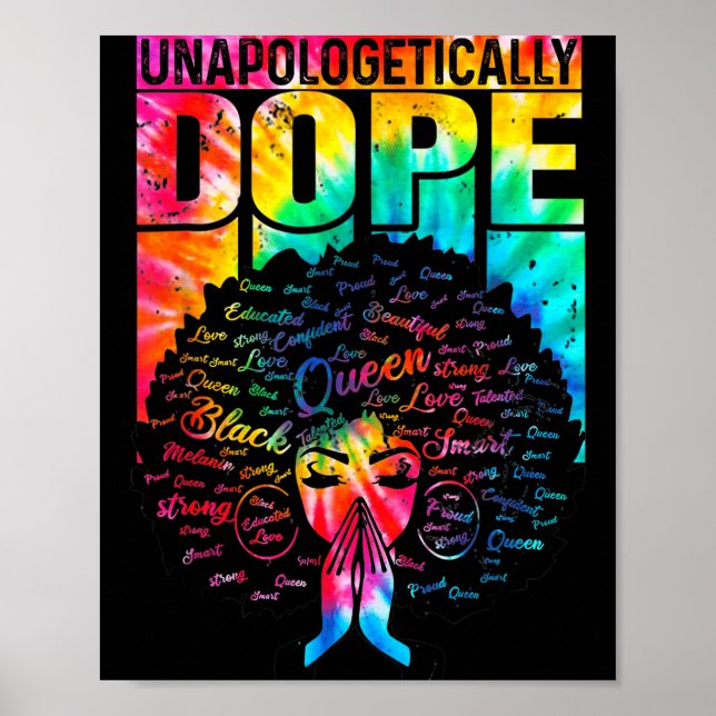 Unalogetically Black Pride Melanin African Tie Dye Poster (Framsidan)