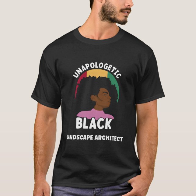 Unapologetic Black Landscape Architect Afro Junent T Shirt (Framsida)