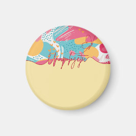 Unapologetic Bold Feminine Statement Magnet