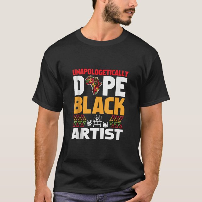 Unapologetically Dope Black Artist Afrocentric Ame T Shirt (Framsida)
