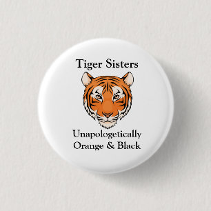 Unapologetically tigersystrar knapp