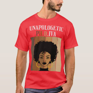 Unapologetisk PhDIva Doktorat Studenten Black Afr T Shirt