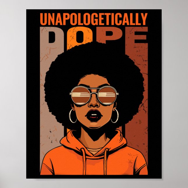 Unapologetiskt Drug Black Pride Melanin African Poster (Framsidan)