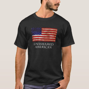 Unashamrad American Patriotic T-Shirt