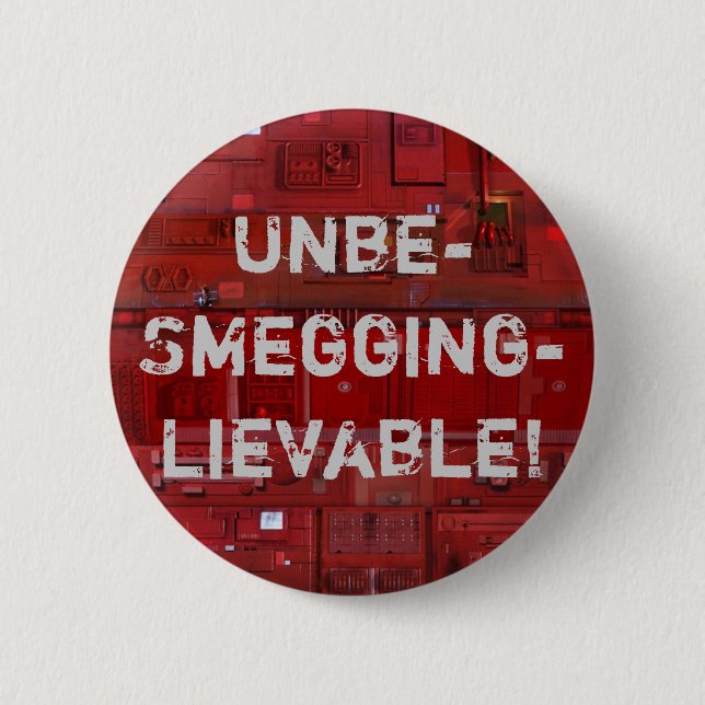 Unbe-Smegging-lievable! Knapp (Framsida)