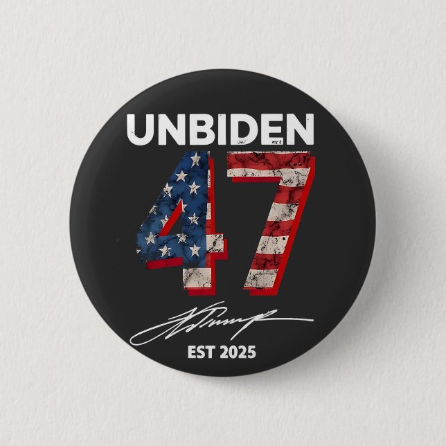 Unbiden 47 Trump Est. 2025 4 juli Knapp (Framsida)