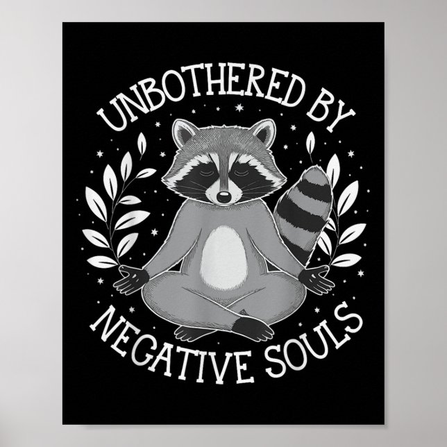 Unbothered By Negative Souls  Poster (Framsidan)