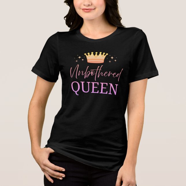 Unbothered Queen-  T-shirt (Framsida)