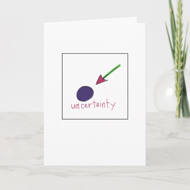 Uncertainty Greeting Card Kort (Framsida)