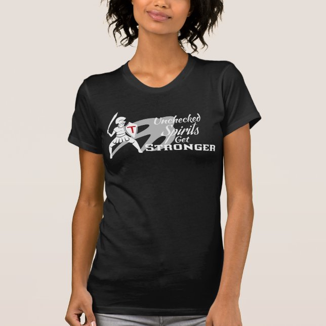 Unchecked Spirits Get Stronger Ladies T-Shirt BLK (Framsida)