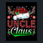 Uncle Claus Christmas Lights Matching Family Xmas  Poster<br><div class="desc">Uncle Claus Christmas Lights Matching Family Xmas Pajama</div>