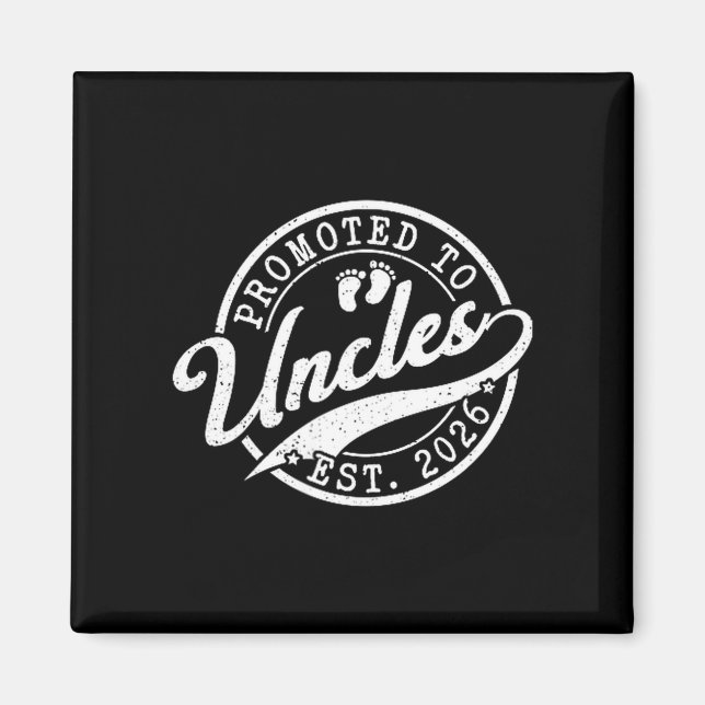 Uncle Est 2026 New Uncle Announcement Promoted To  Magnet (Framsidan)