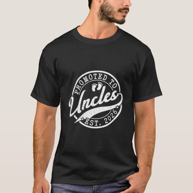 Uncle Est 2026 New Uncle Announcement Promoted To  T Shirt (Framsida)