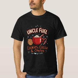 Uncle Fuel: Cookies, Cocoa & Chaos | Funny Holiday T Shirt