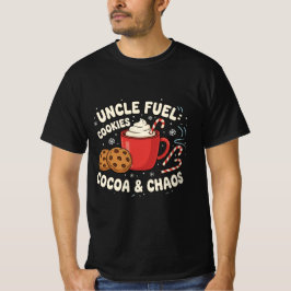 Uncle Fuel: Cookies, Cocoa & Chaos | Funny Holiday T Shirt