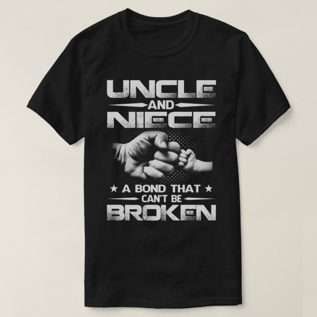 UNCLE och NIECE en obligation som inte kan brytas  T Shirt (Design framsida)