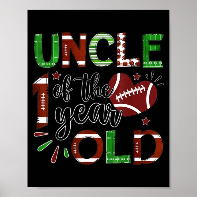 Uncle Of The 1 Year Old Football 1st Birthday Boy  Poster (Framsidan)
