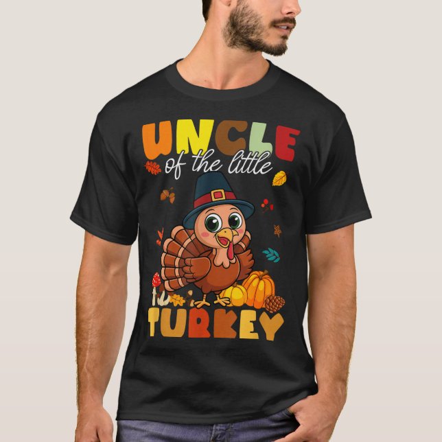 Uncle Of The Little Turkey Thanksgiving Baby Showe T Shirt (Framsida)