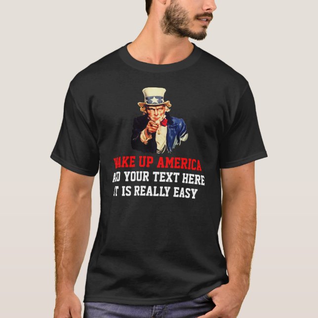 Uncle Sam önskar jag dig skräddarsy textmallen Tee Shirt (Framsida)